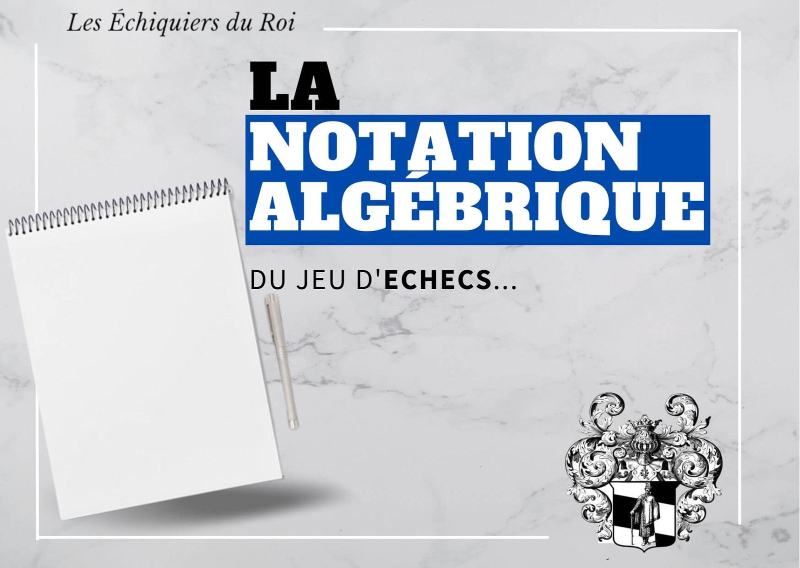 Algebraisk 
schacknotation